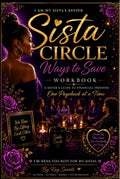 Sista Circle: Savings Workbook.                  Kay Sweets