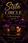 Sista Circle.                 Kay Sweets